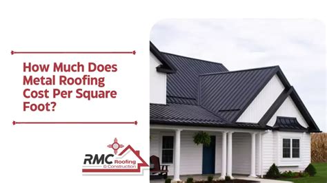 How To Save Money When Installing Metal Roofing Price Per Square Foot